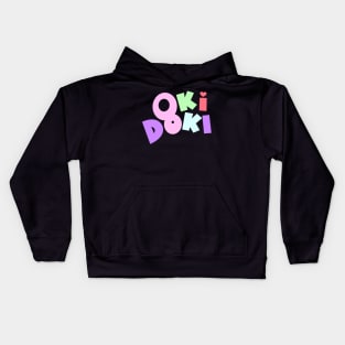 Oki Doki Kids Hoodie